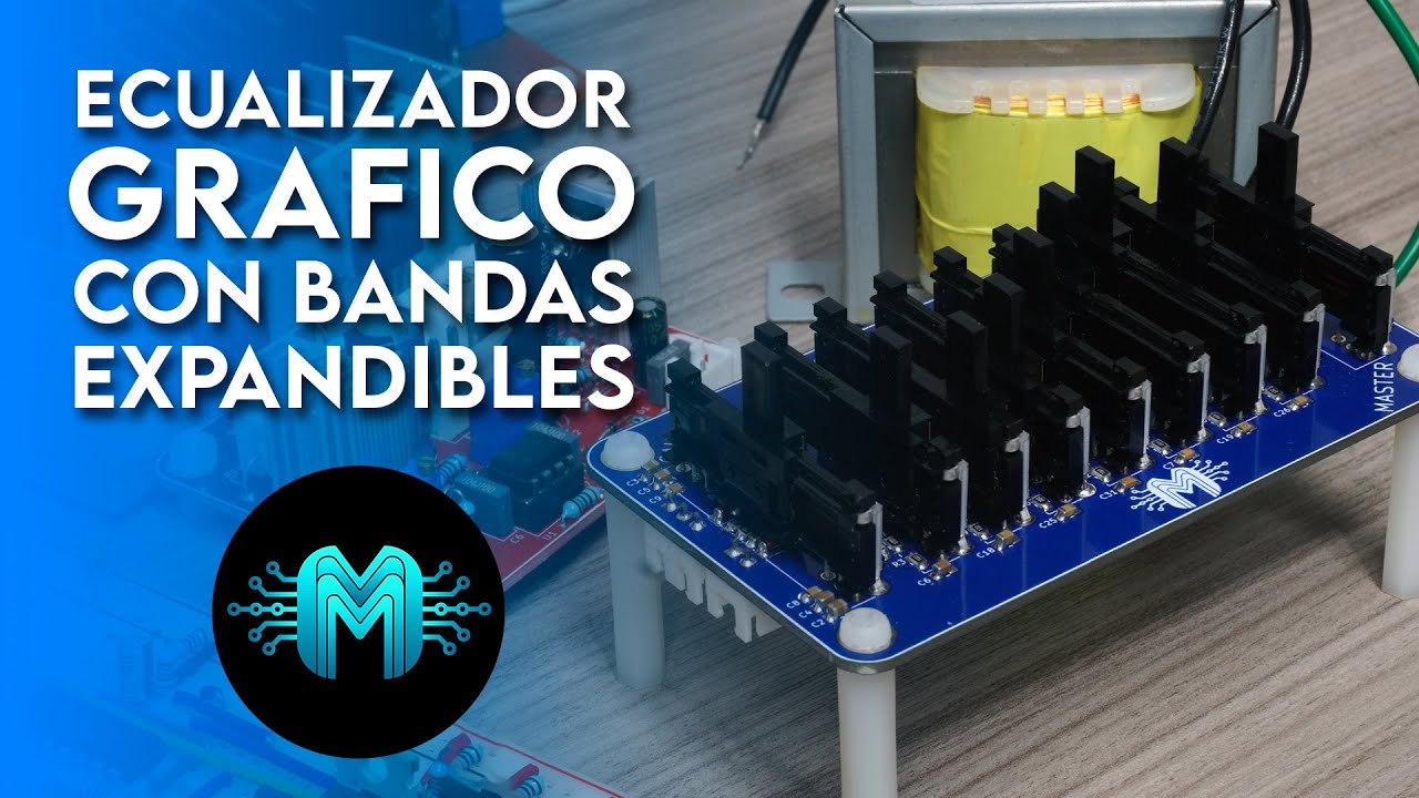 Mini EQ Gr&aacute;fico de BANDAS EXPANDIBLES | Teor&iacute;a, Dise&ntilde;o y Pr&aacute;ctica