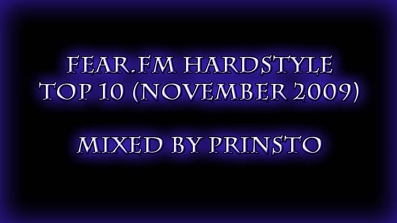 Fear.FM Hardstyle Top10 (November 2009) - Mixed by Prinsto