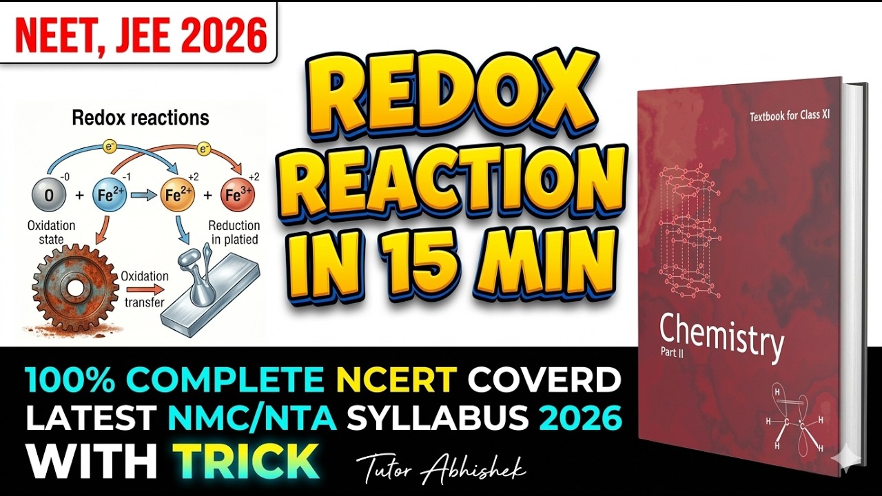 Redox Reactions one shot Revision | JEE Mains, Advanced & NEET 2026 Chemistry