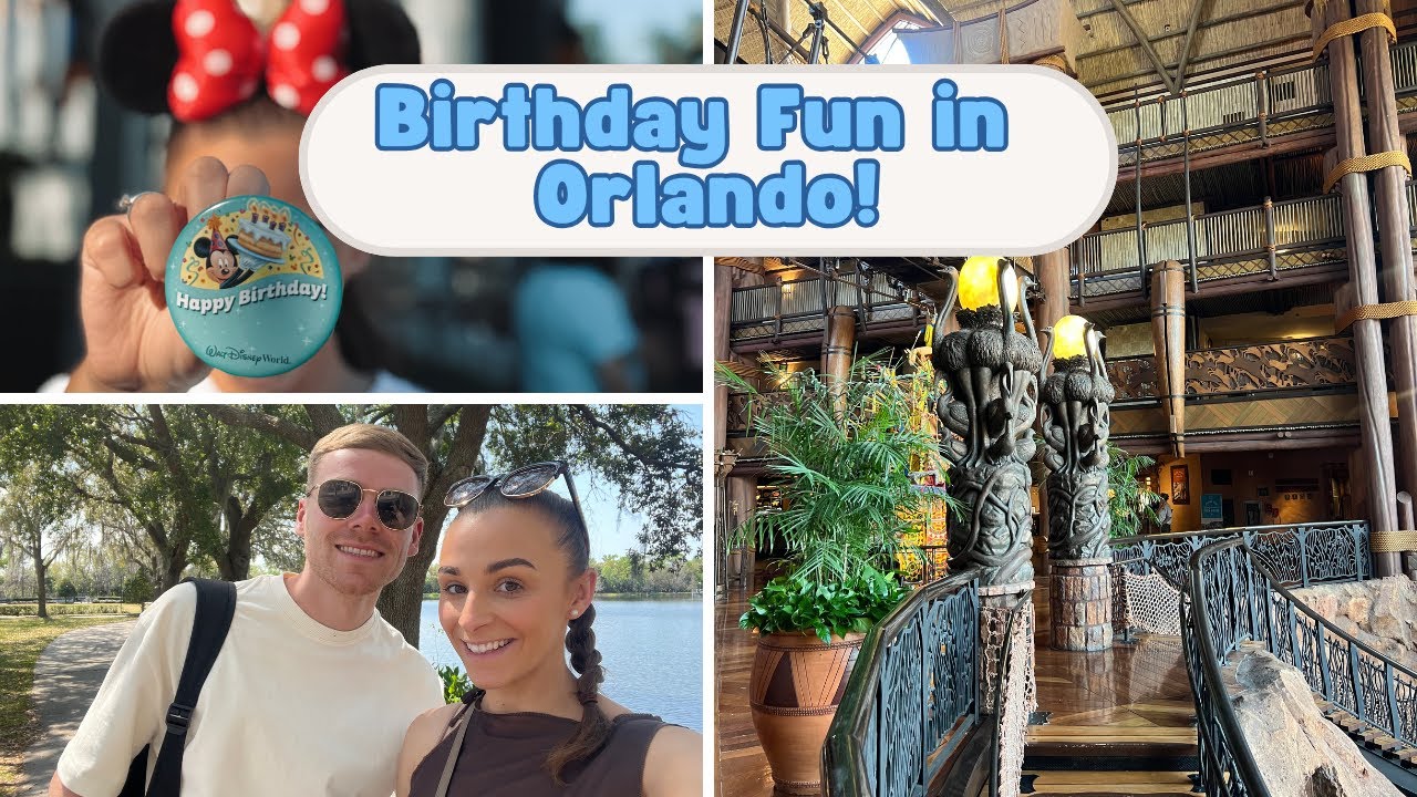 Last Day Birthday Magic in Orlando 🎂 Disney Springs, Animal Kingdom Lodge & Celebration Town Vlog