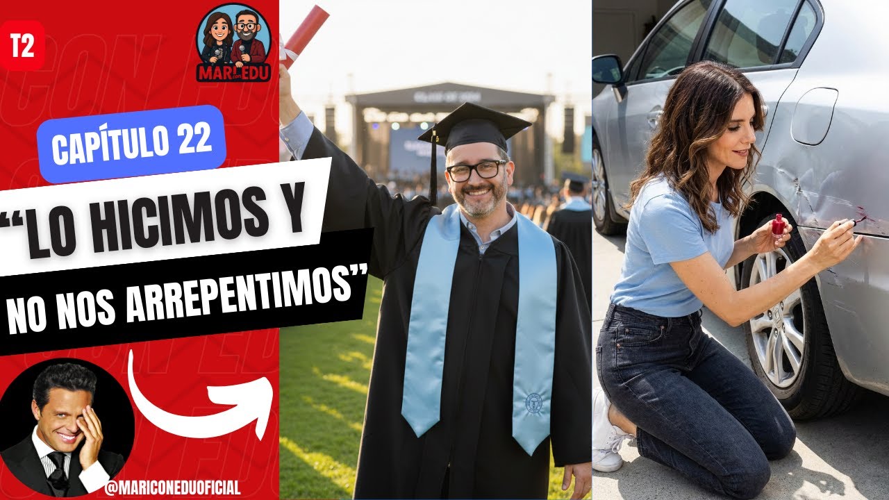 CAP 22 | ESPECIAL GRADUACIÓN: EL DÍA EN QUE TODO CAMBIO...🎓