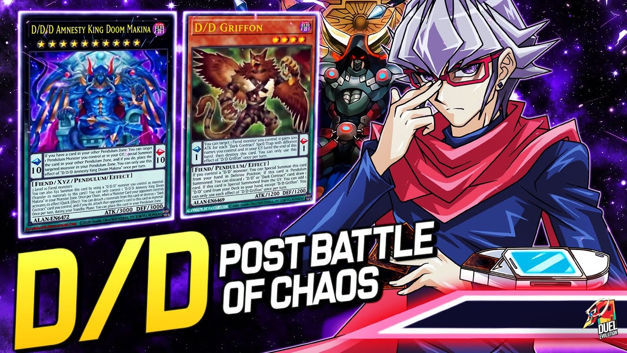 Deck D/D/D Post Battle of Chaos [October 2021]