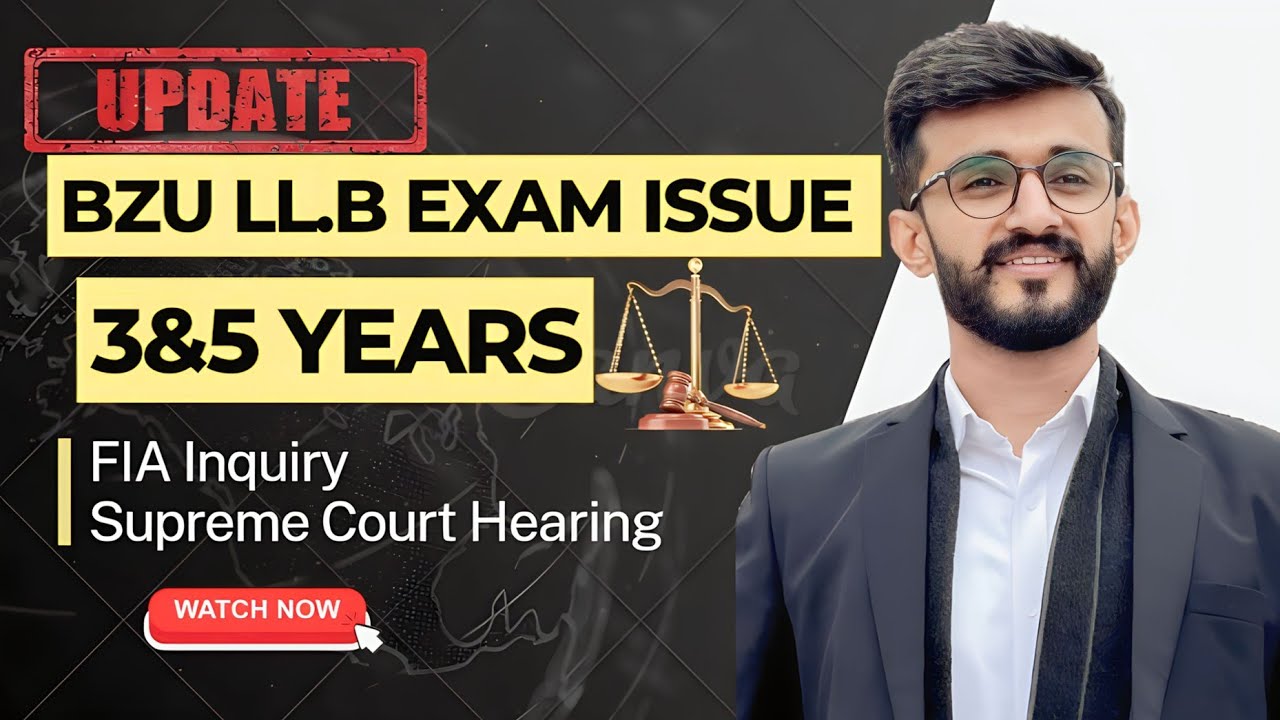 BZU LLB Exam Issue: Find Out the Latest Here! |bzu llb