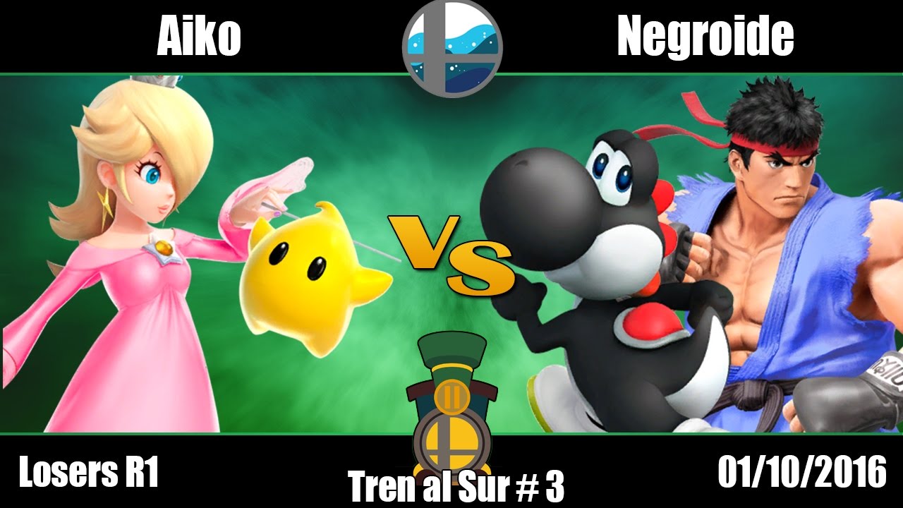 Tren al Sur #3: Aiko (Rosalina) vs TMT | Negroide (Yoshi, Ryu) - Winners R1