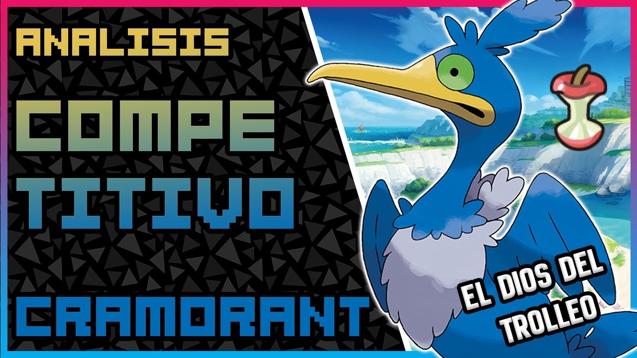 ¡ANÁLISIS POKEMÓN COMPETITIVO CRAMORANT! EL CORMORÁN TROLL -⚔️ POKEMÓN ESPADA/ESCUDO🛡️