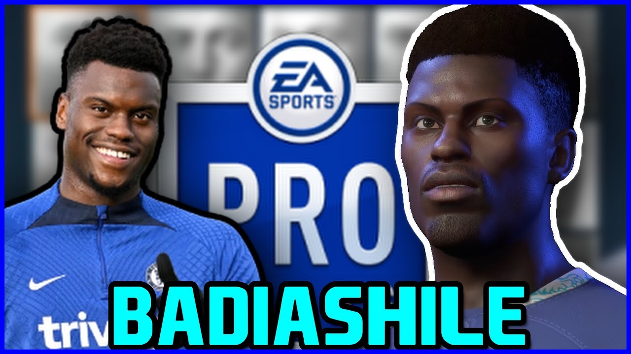 FIFA 23 BENOIT BADIASHILE Pro Clubs Look alike
