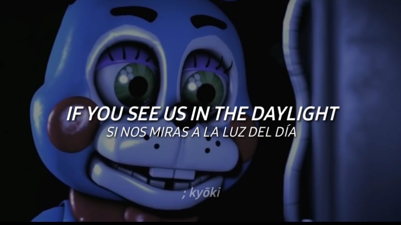 survive the night ; five nights at freddys 2 — letra & sub. español