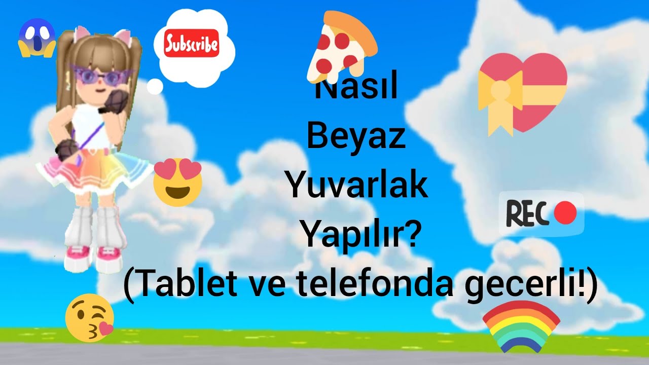 Nasil beyaz yuvarlak yapilir 