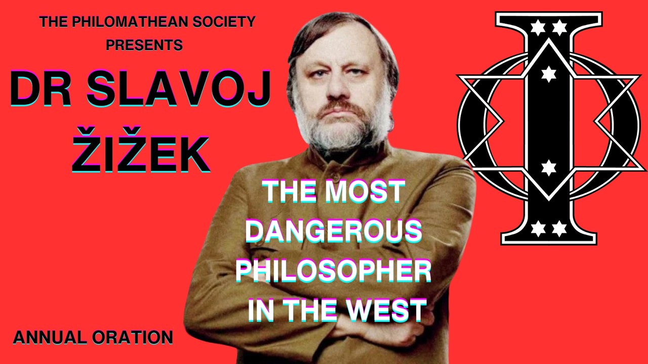Slavoj Žižek | Philomathean Annual Oration 2025