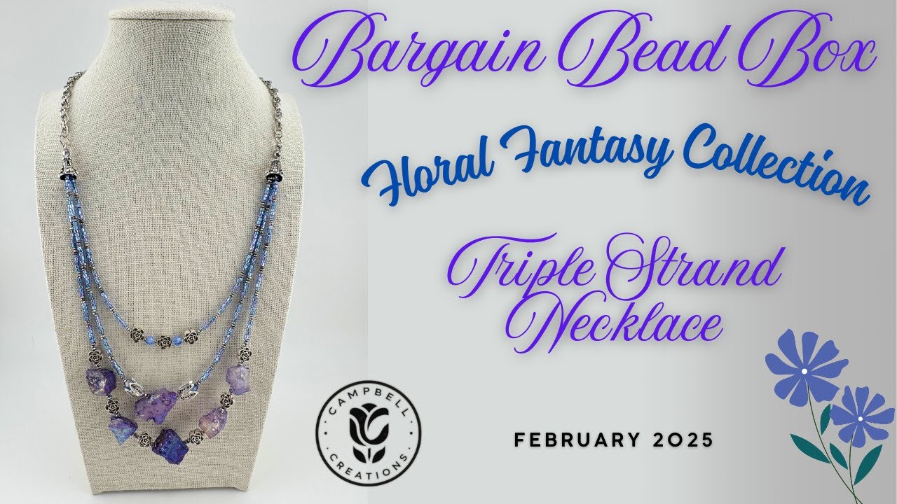Bargain Bead Box | February 2025 | Triple Strand Necklace