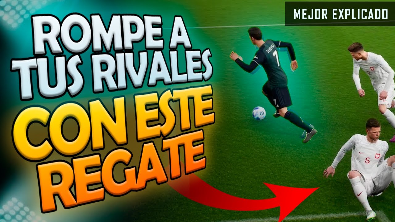 ✅ EL MEJOR REGATE para ROMPER A TUS RIVALES 🔥 || eFootball 2024