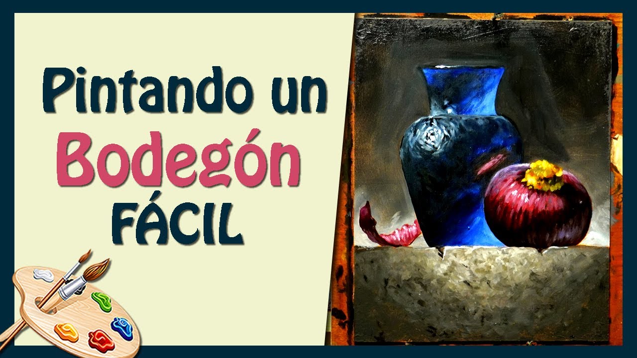 🎨🎨/C&oacute;mo pintar un Bodeg&oacute;n en &Oacute;LEO muy F&Aacute;CIL!! 🎨🎨// 2023