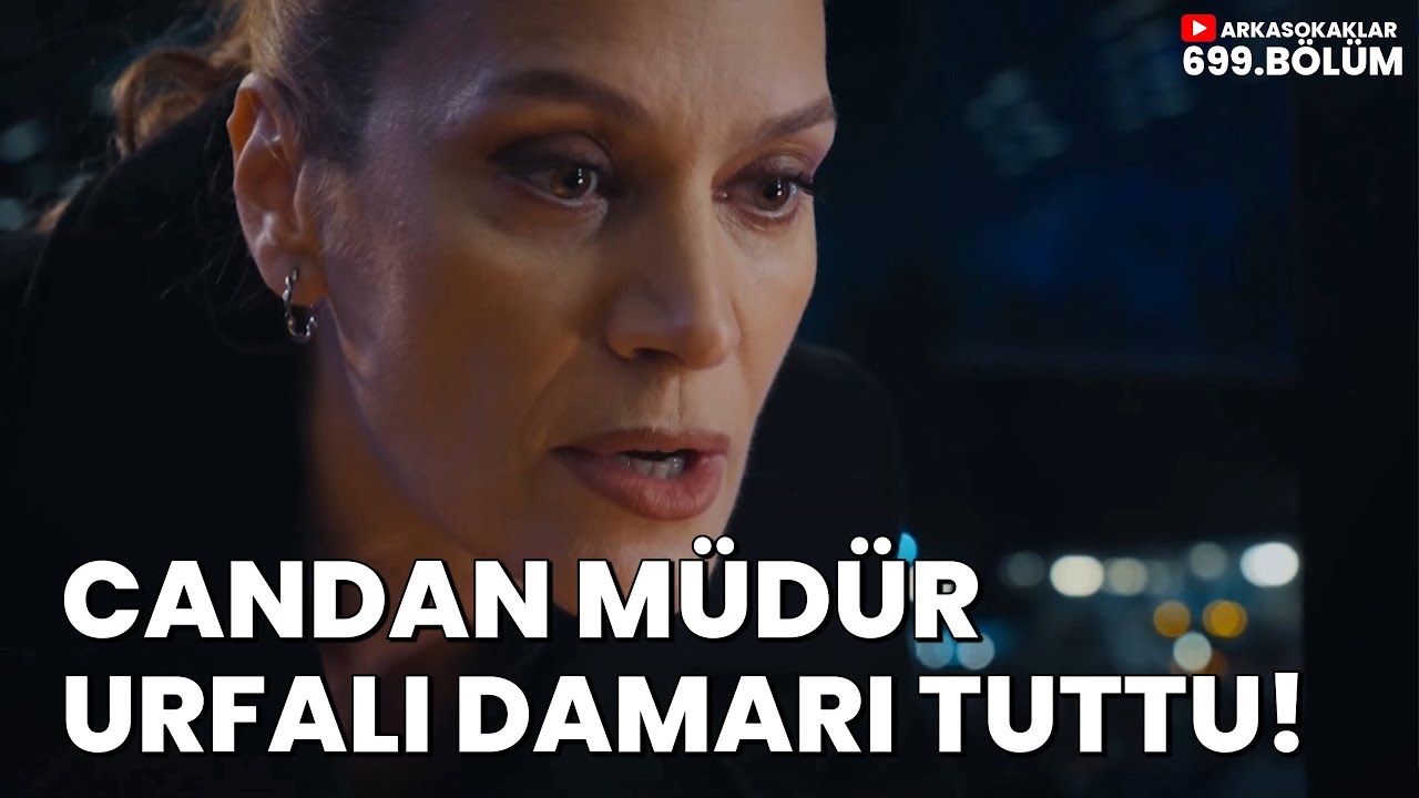 Candan Müdür'ün Urfa Damarı Tuttu 699. Bölüm