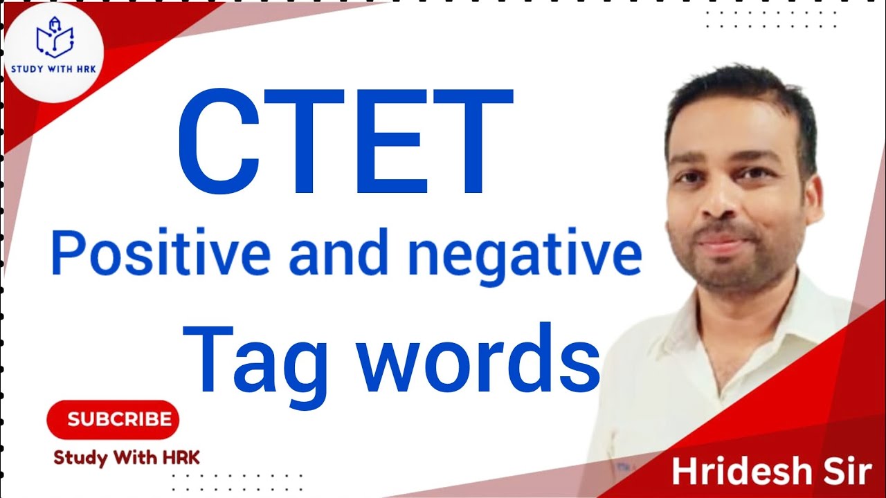 CTET Positive and negative tag words
