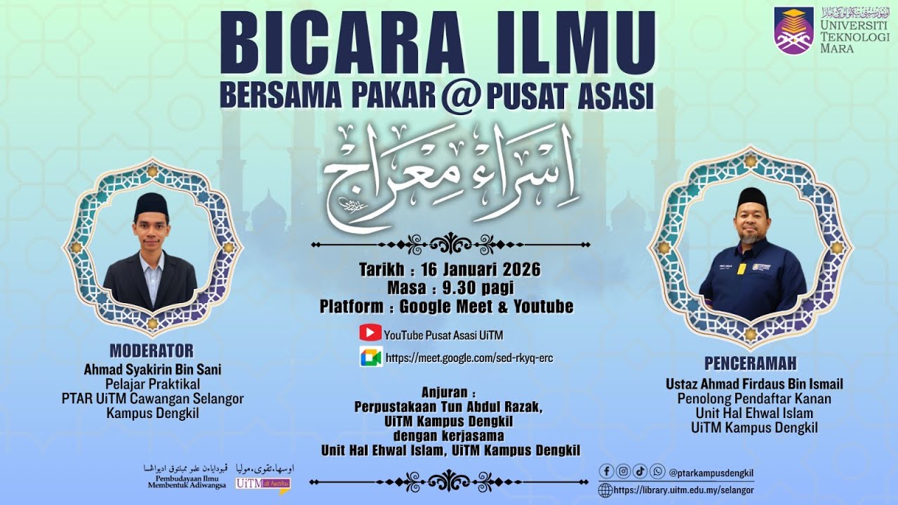 Program Bicara Ilmu Bersama Pakar @ Pusat Asasi : Israk Mikraj