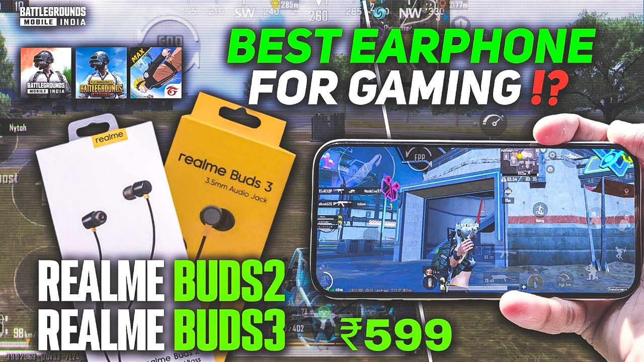 Realme Buds 2 Vs Realme Buds 3 Best For Gaming⁉️[BEST GAMING EARPHONE UNDER ₹600[BGMI/PUBG] 