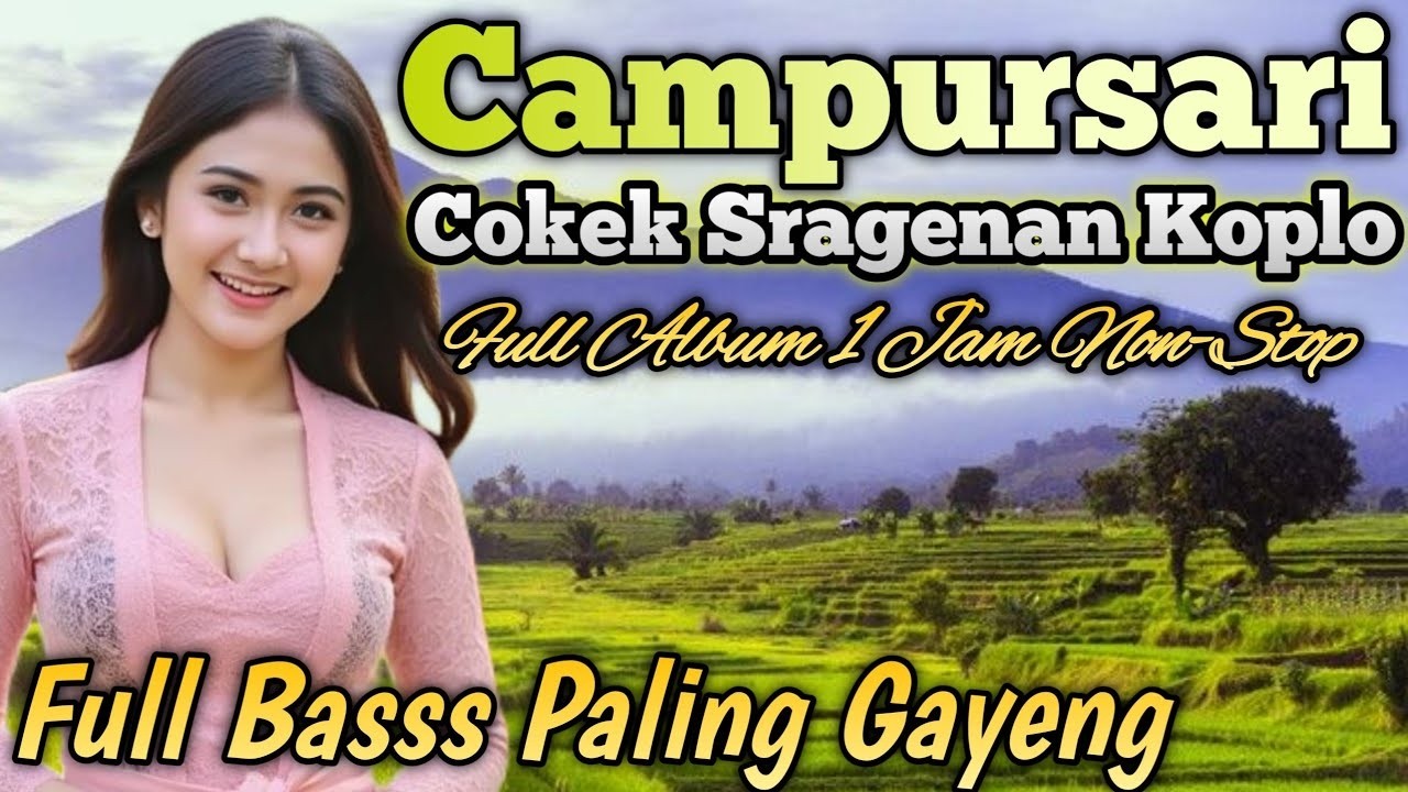 CAMPURSARI KOPLO SRAGENAN ENAK GAWE  KONO REBAHAN SANTAI LURRR