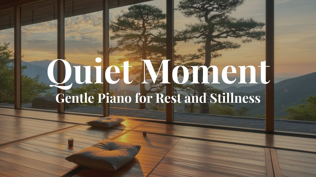 Playlist🌿🎹 Sitting with the Evening Light | Quiet Piano for Unhurried Moments