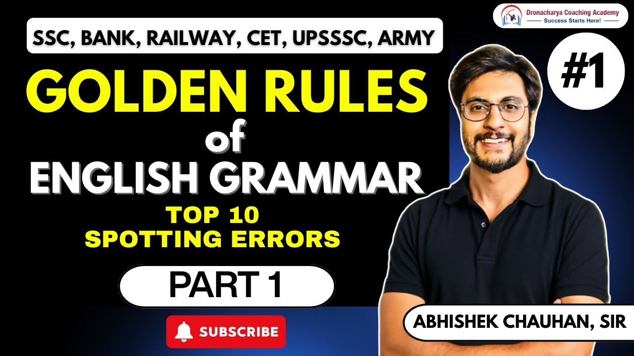 Golden Rules of English Grammer | PART 1 | Abhishek Chauhan | +91 9056732532 | CALL NOW!