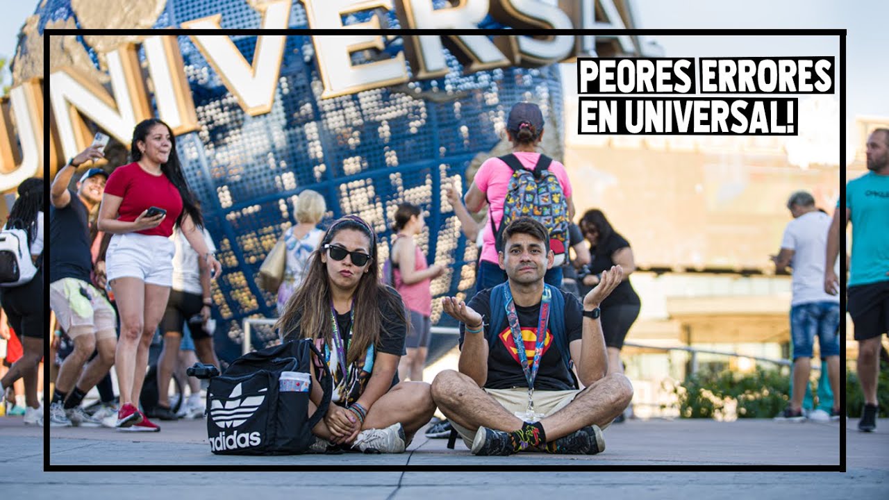 Que NO DEBES HACER en UNIVERSAL STUDIOS ( 15 ERRORES de TURISTAS )