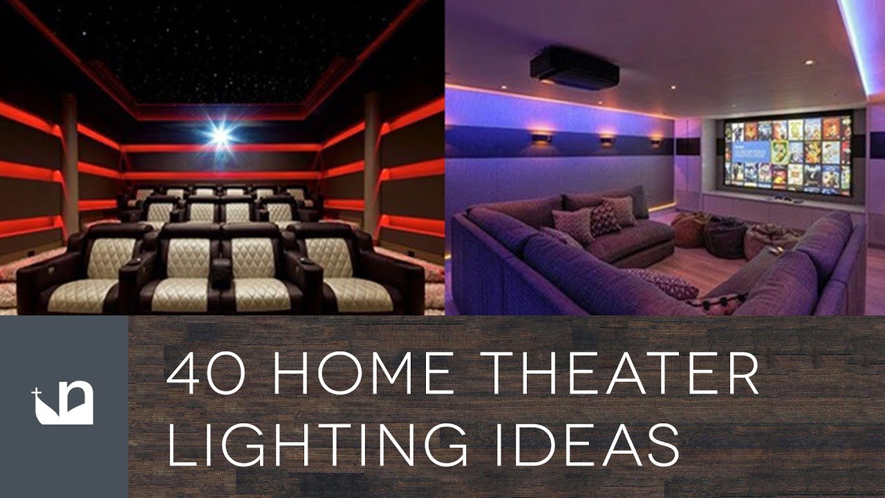 40 Home Theater Lighting Ideas