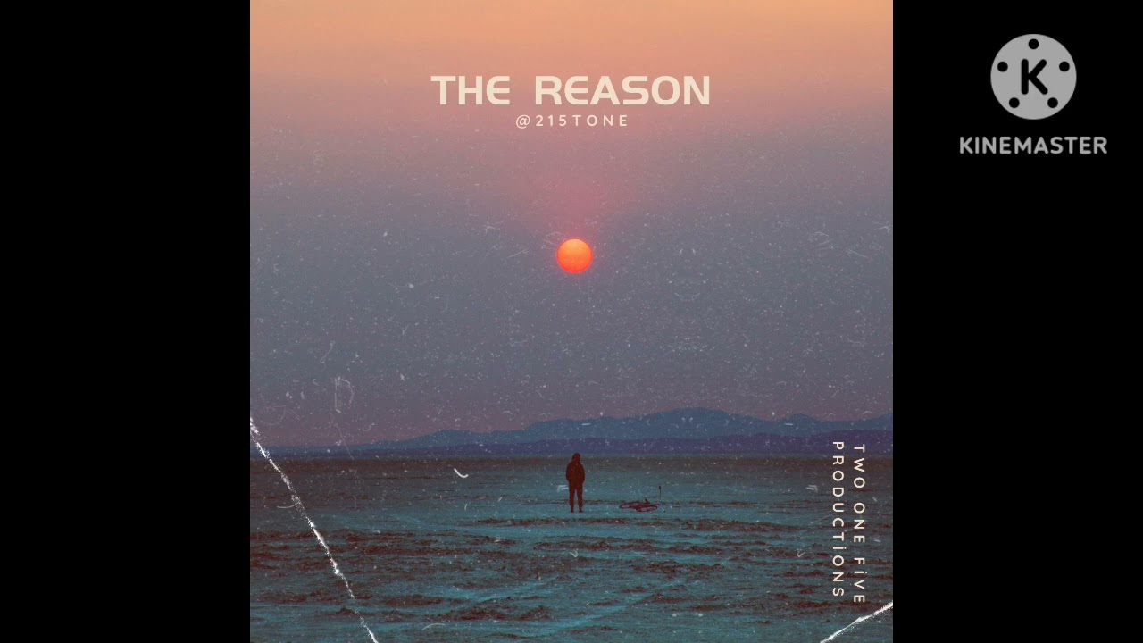 The reason