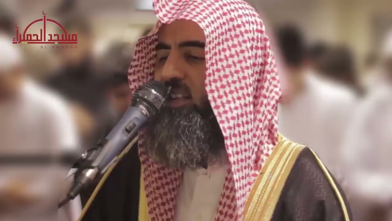 Muhammad Al Luhaidan BEST Quran Recitation Surah Furqan   Masjid Humera محمد اللحيدان سورة الفرقان