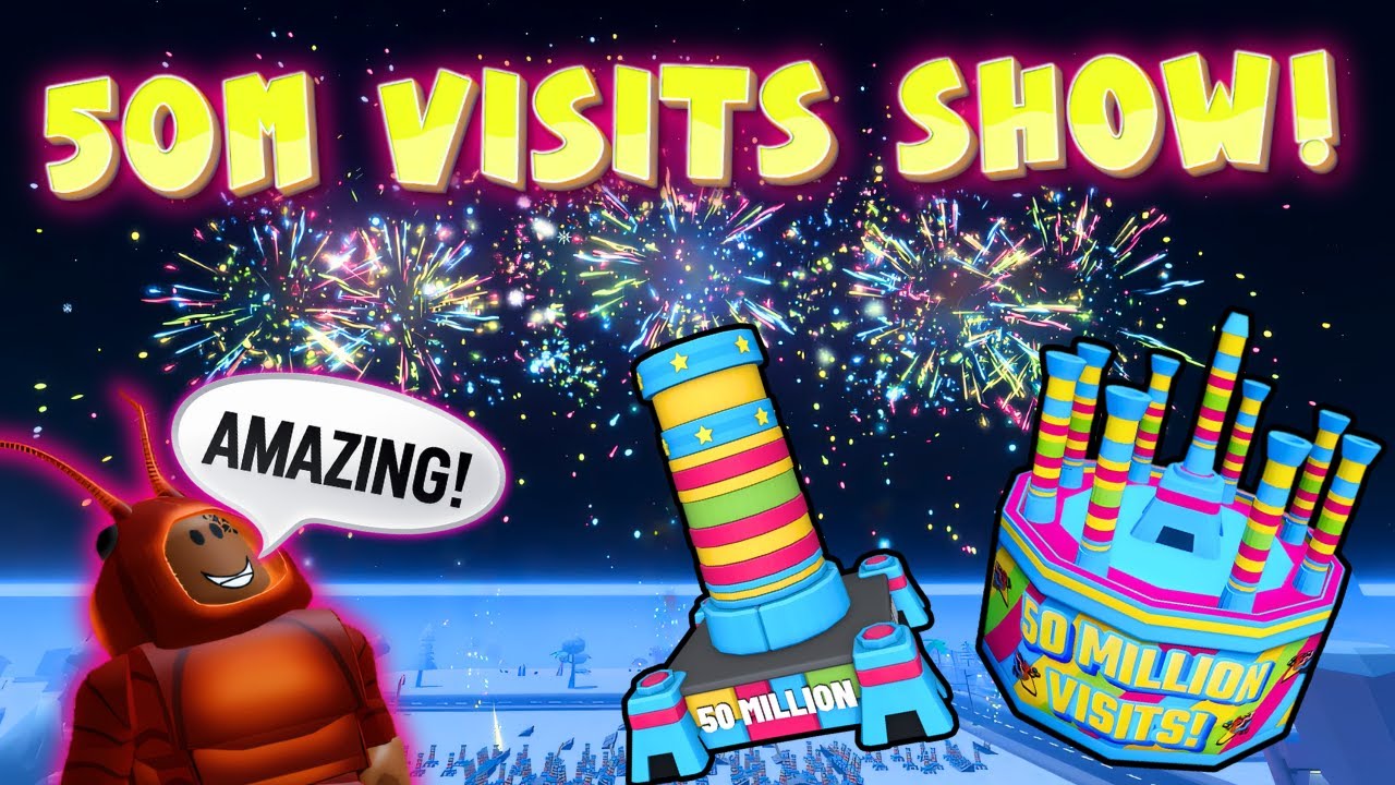 INSANE! 50 Million Visits Show! (Fireworks playground) Roblox.