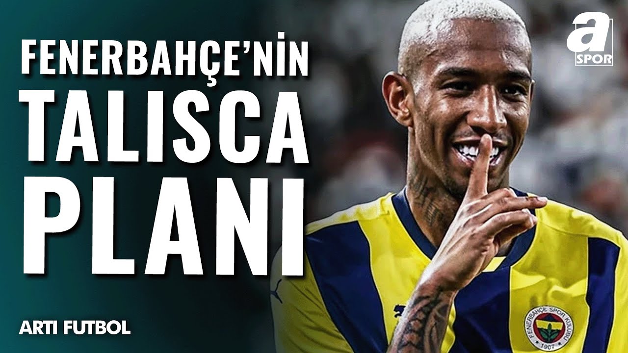 Kanarya'nın Talisca Planı! 