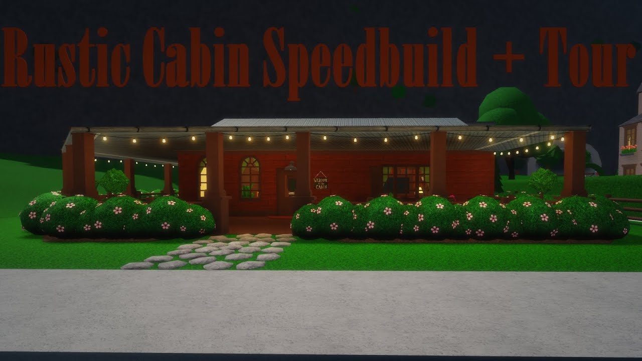 WELCOME TO BLOXBURG || RUSTIC CABIN SPEEBUILD + TOUR