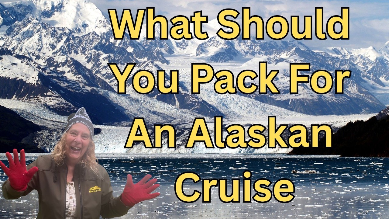 What Should You REALLY Pack for Alaska?