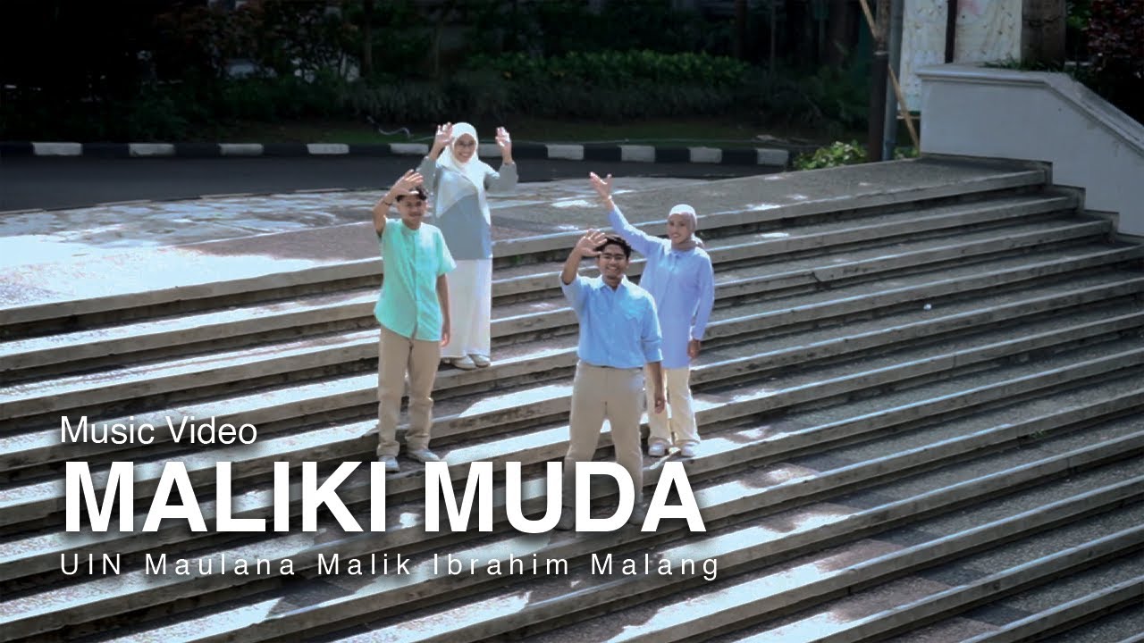 OFFICIAL MUSIC VIDEO MALIKI MUDA - JINGLE PBAK UIN MALANG