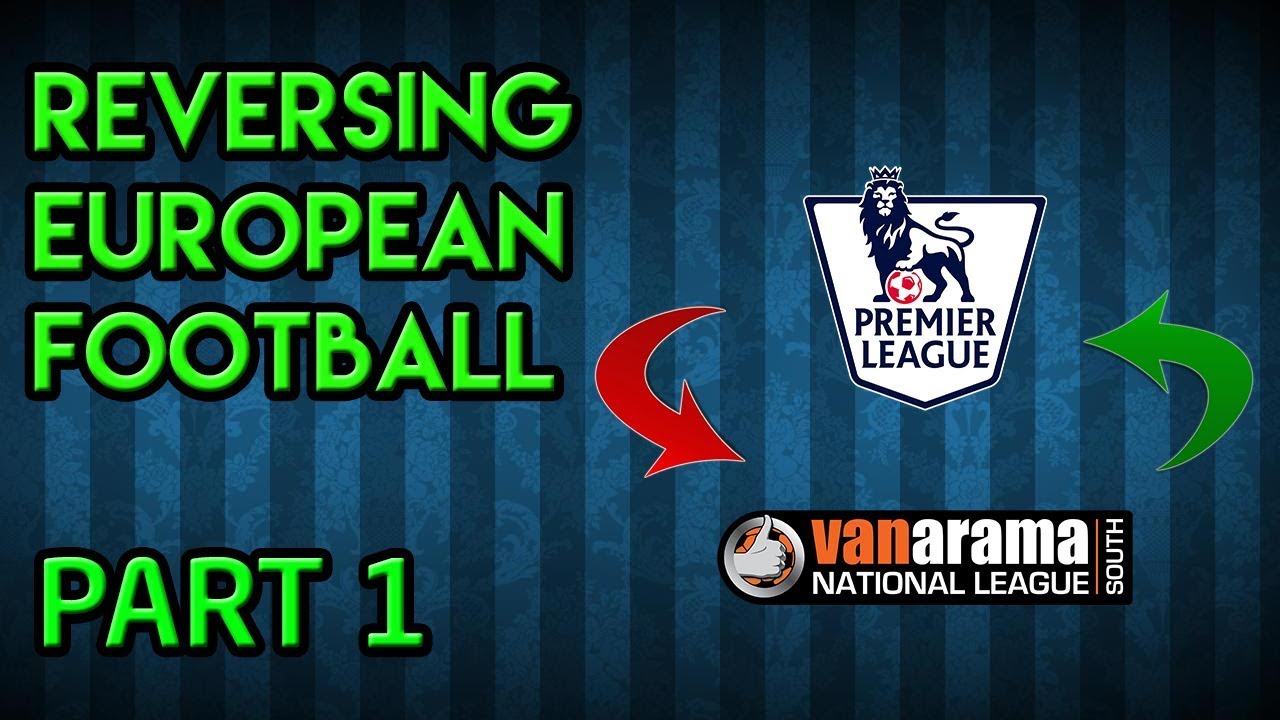 Football Manager 2018 Experiment: What If You Flipped The European Leagues?!