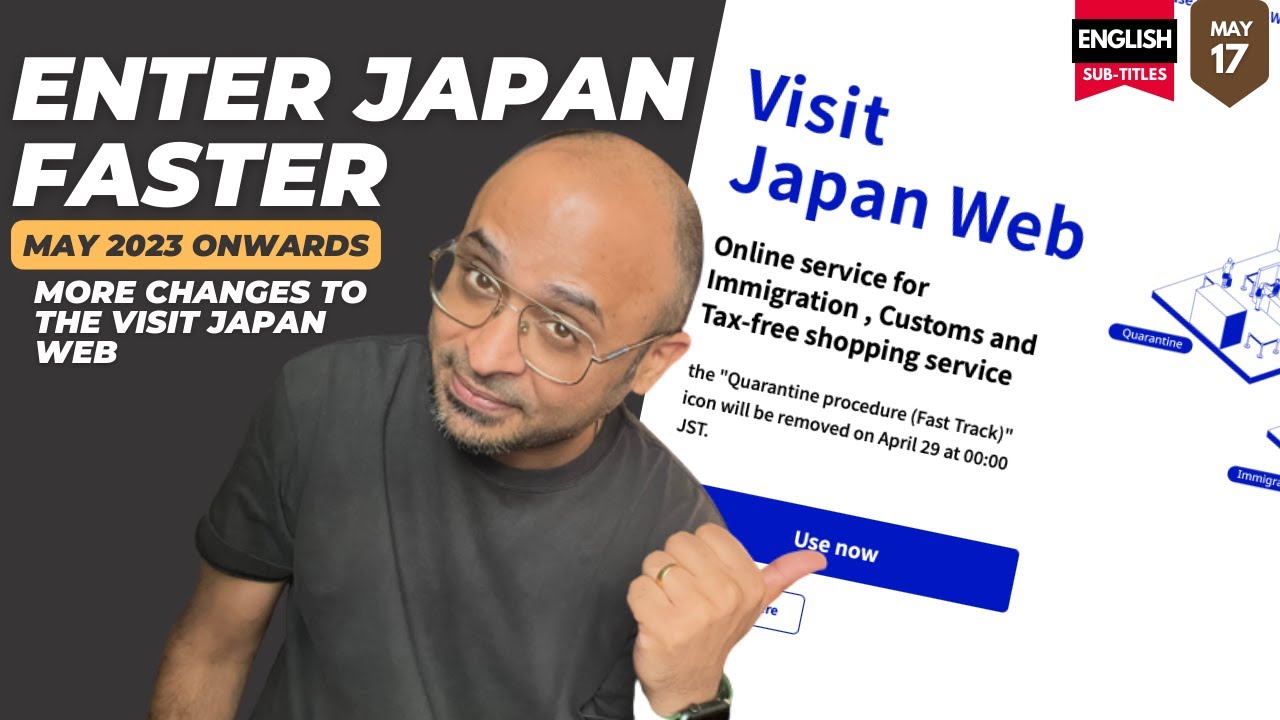Visit Japan Web | Visit Japan Web Tutorial- Enter Japan Faster- May 2023