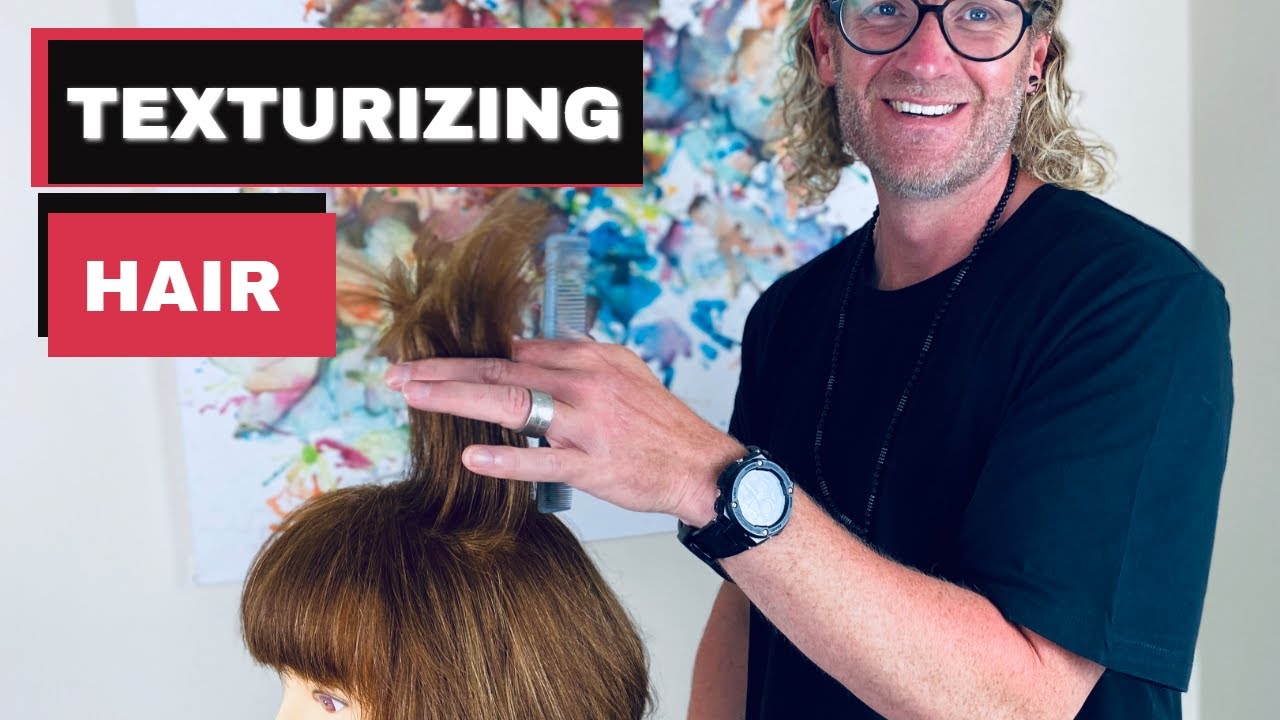 Texturizing  hair/volume, texture & movement