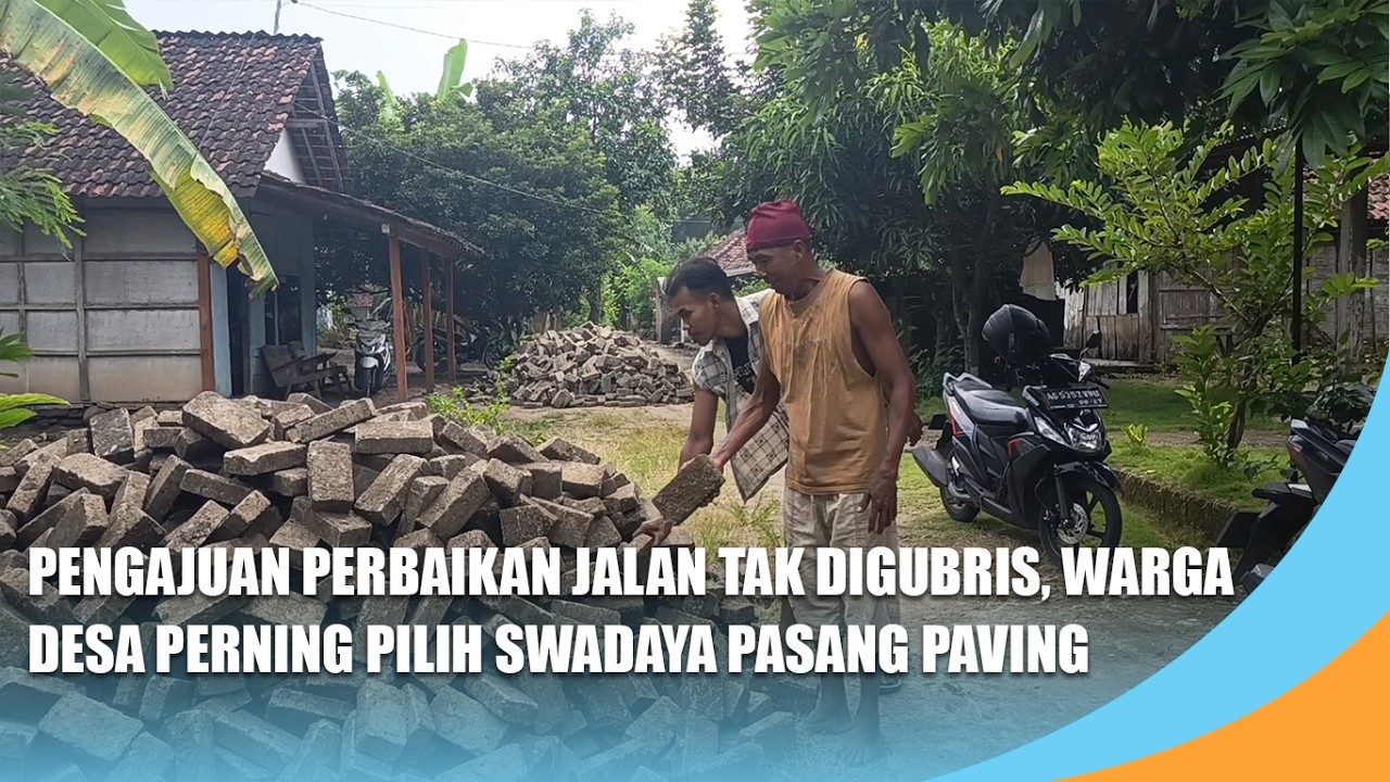 NGANJUK | Pengajuan Perbaikan Jalan Tak Digubris, Warga Desa Perning Pilih Swadaya Pasang Paving