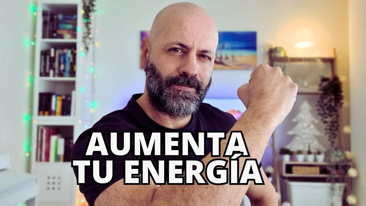 C&oacute;mo AUMENTAR tu ENERG&Iacute;A y PRODUCTIVIDAD con estos 7 h&aacute;bitos