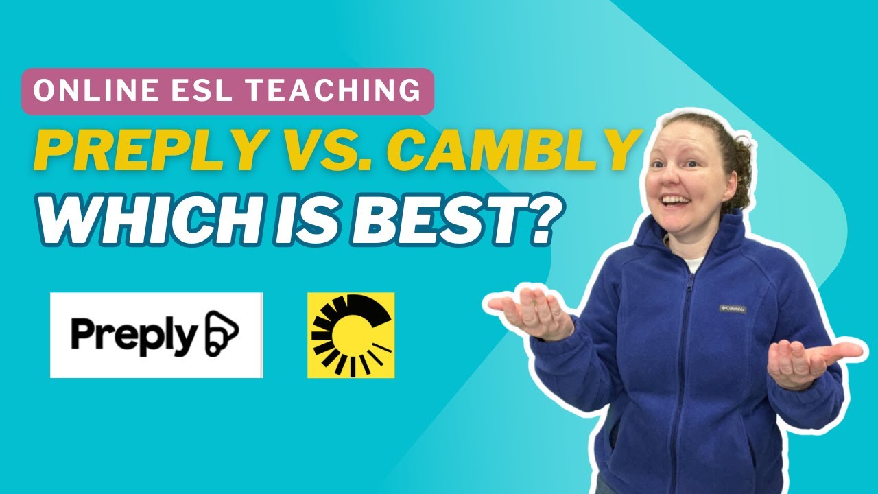 Preply vs. Cambly: Which is the Best Platform for English Language Tutors?