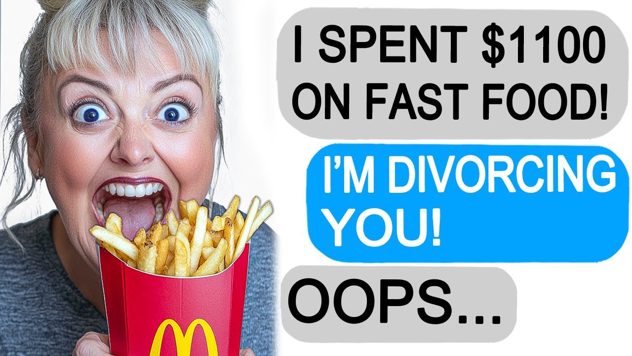 Reddit Stories | My Wife Spent $1100 On Fast Food... Ends Up Regretting It! | 30 Min Karen Marathon