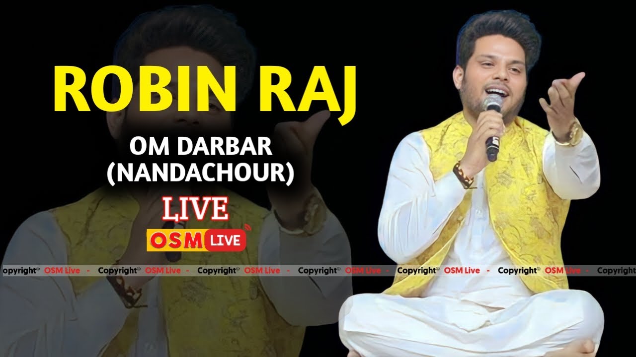 Live Robin Raj At Om Darbar (Nandachaur) || Osm Live