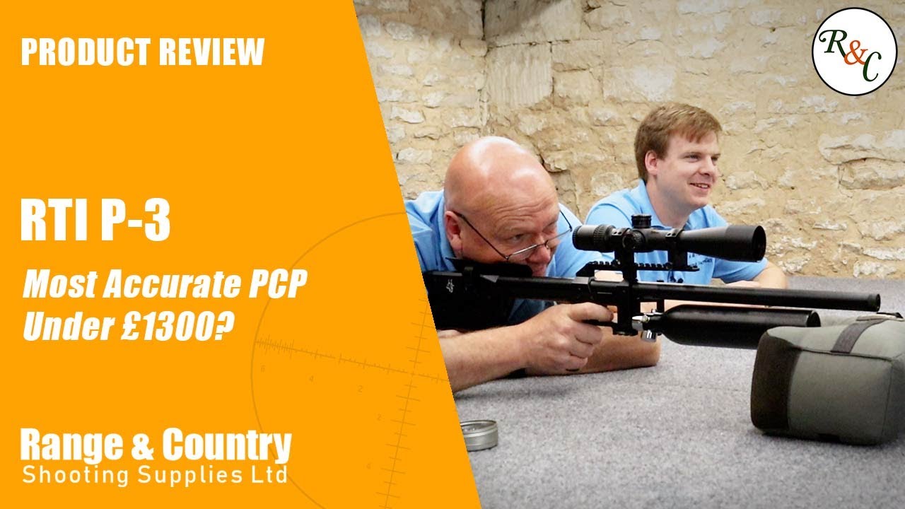Most Accurate PCP Under £1300? RTI P-3 - Range and Country