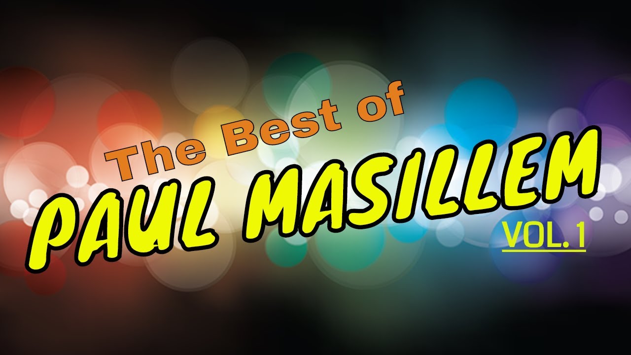 Paul Masillem | Volume 1