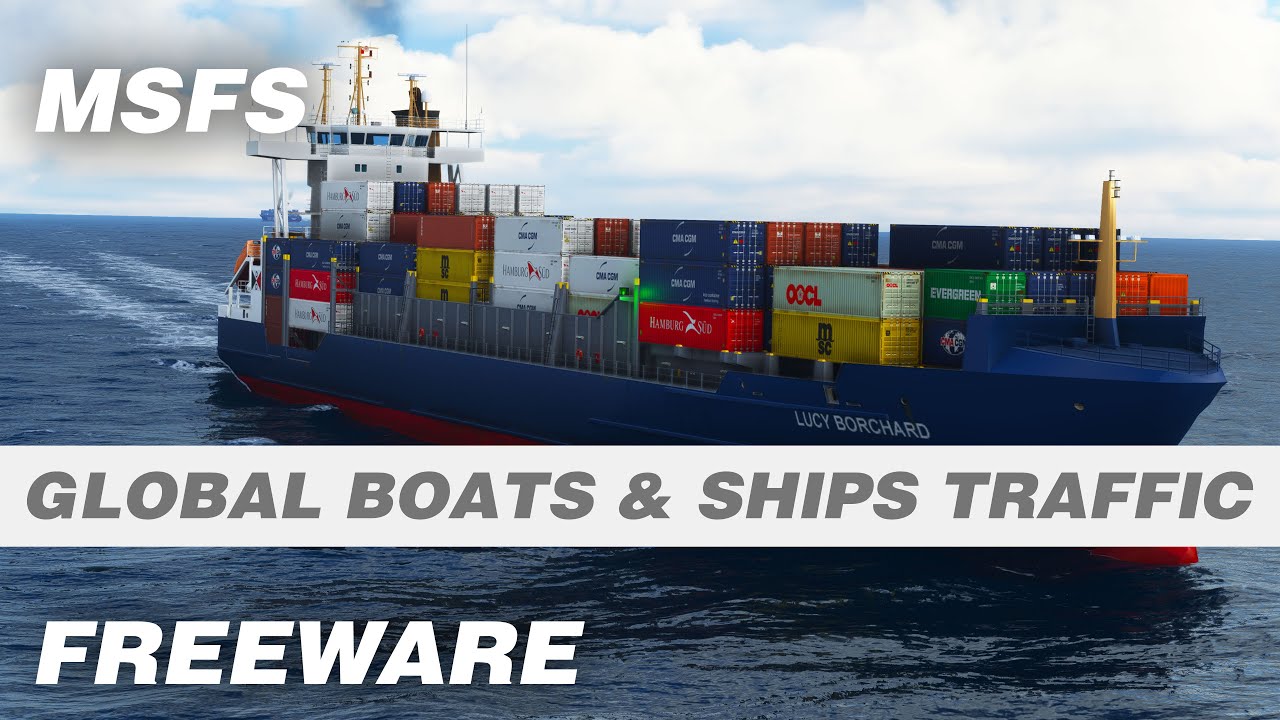 Complete Global Boats & Ships AI Traffic Freeware Add-on for Microsoft Flight Simulator