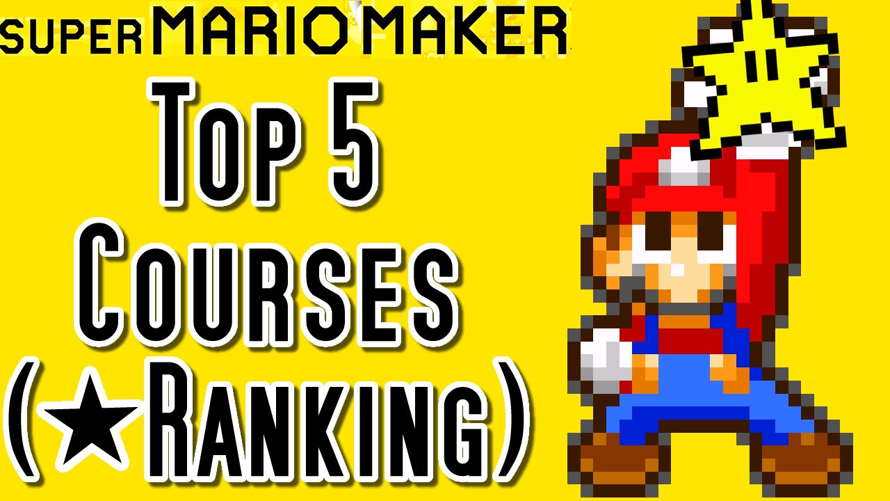 Super Mario Maker TOP 5 COURSES by STAR RANKING (Wii U)