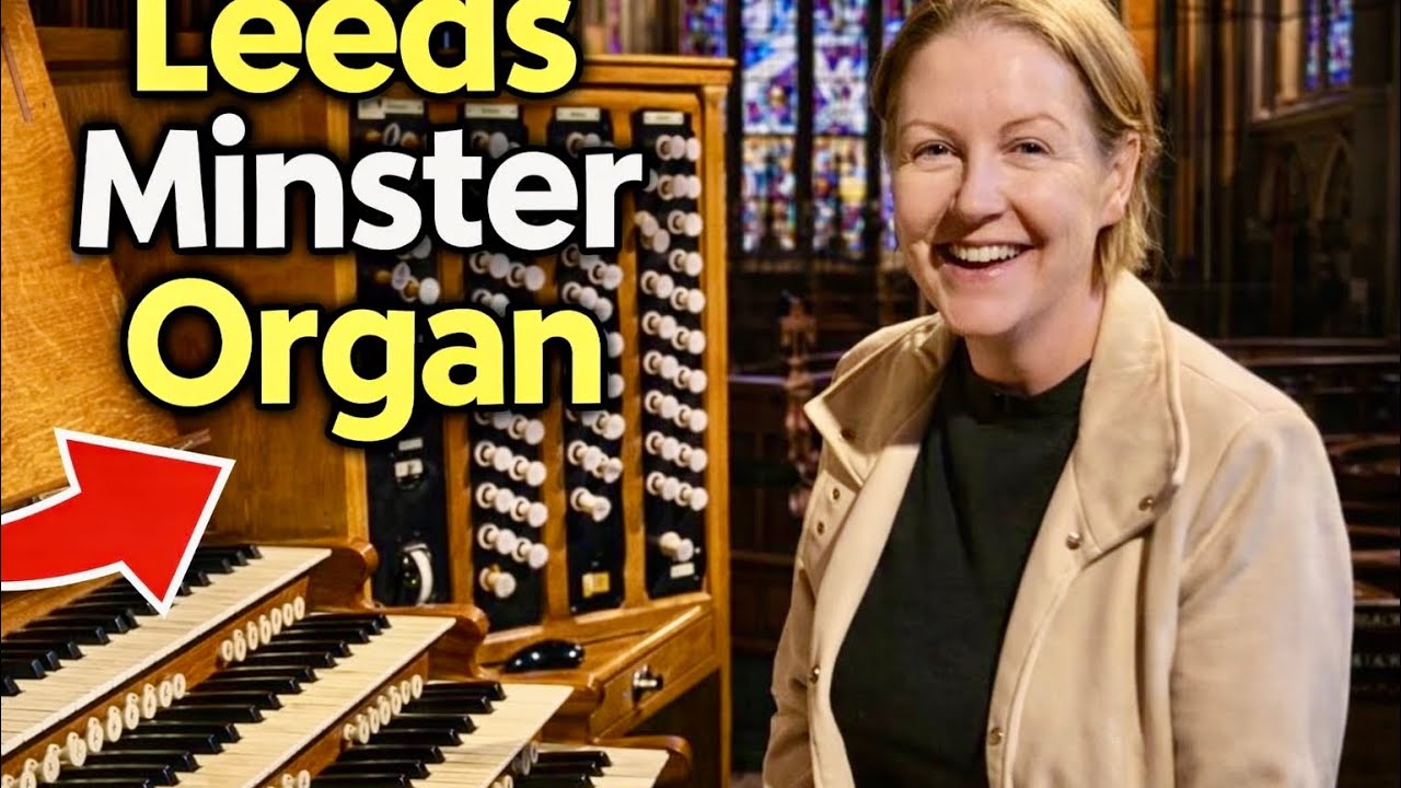 Leeds Minster’s MASSIVE Pipe Organ: The LOUDEST Sounds in Yorkshire!