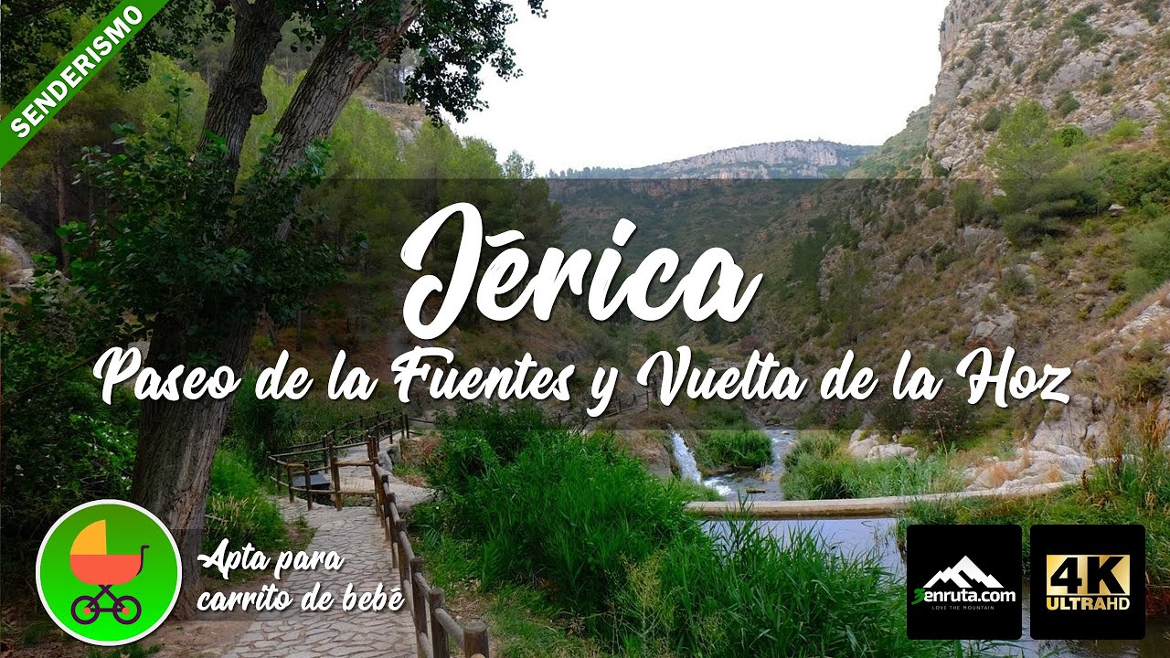 Ruta del Paseo de las Fuentes y la Vuelta de la Hoz de Jérica