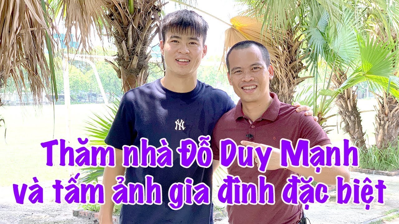 Thăm nhà Duy Mạnh phần 1 & tấm ảnh người yêu | Vlog Minh Hải