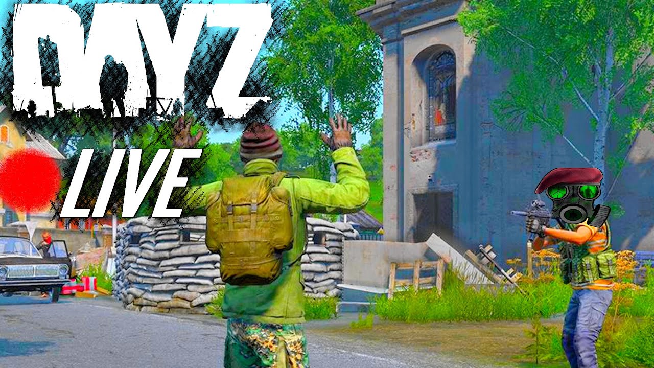 🔴LIVE  -- DayZ 