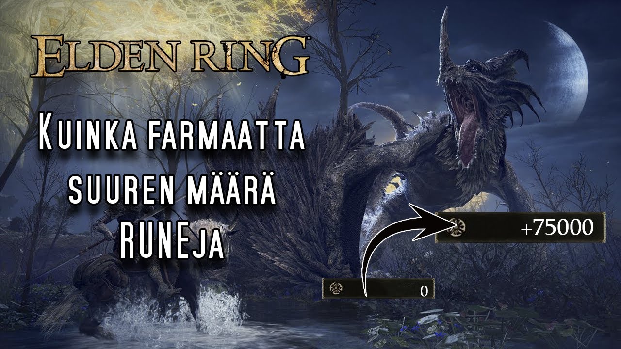 Kuinka saada alku pelissä suuri määrä Runeja - Elden Ring