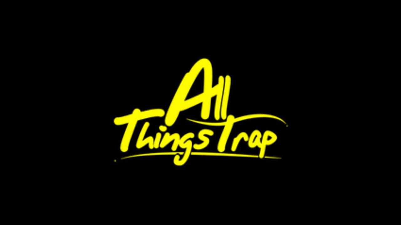 WEEKLY AllThingsTrap TRAP JULY MIX WEEK #2 [FREE DL]